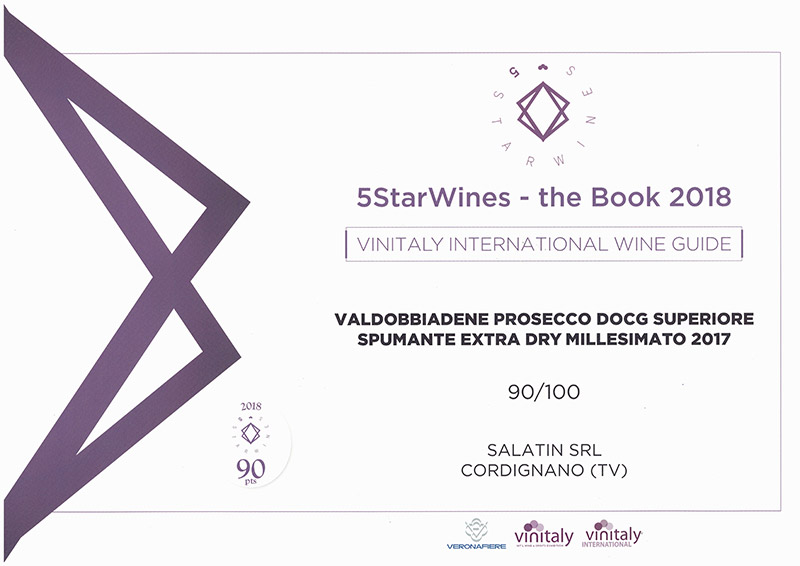 5StarWines – the Book 2018 (Vinitaly 2018) - DOCG Valdobbiadene Prosecco Superiore Extra Dry Millesimato 2017 - 90 points